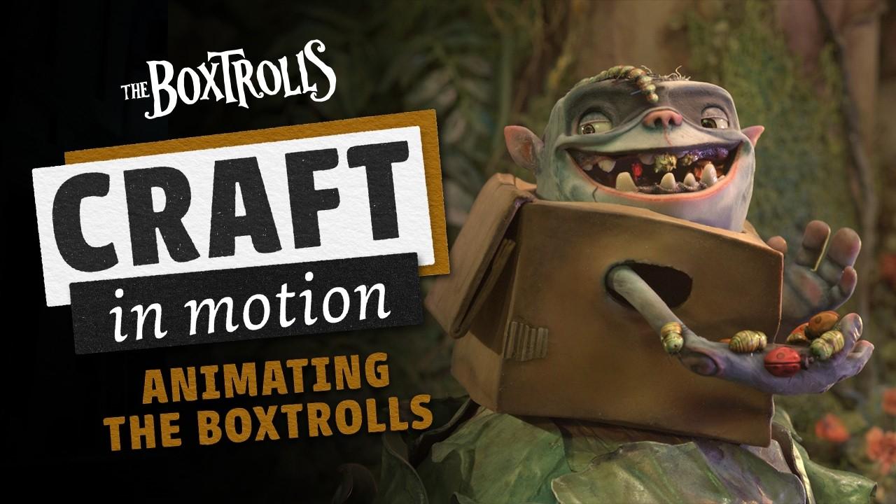 Animating the Mischievous Boxtrolls | LAIKA Studios