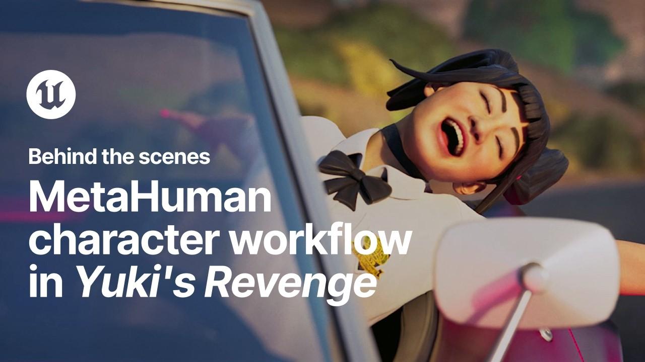 Yuki’s Revenge | MetaHuman character workflow