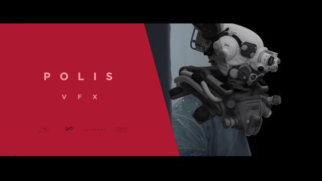 POLIS - VFX Breakdown